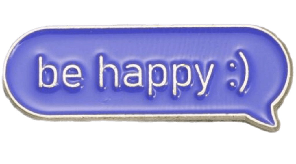 Be Happy