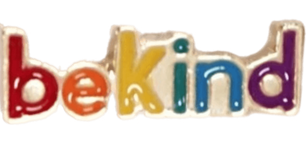 Be Kind