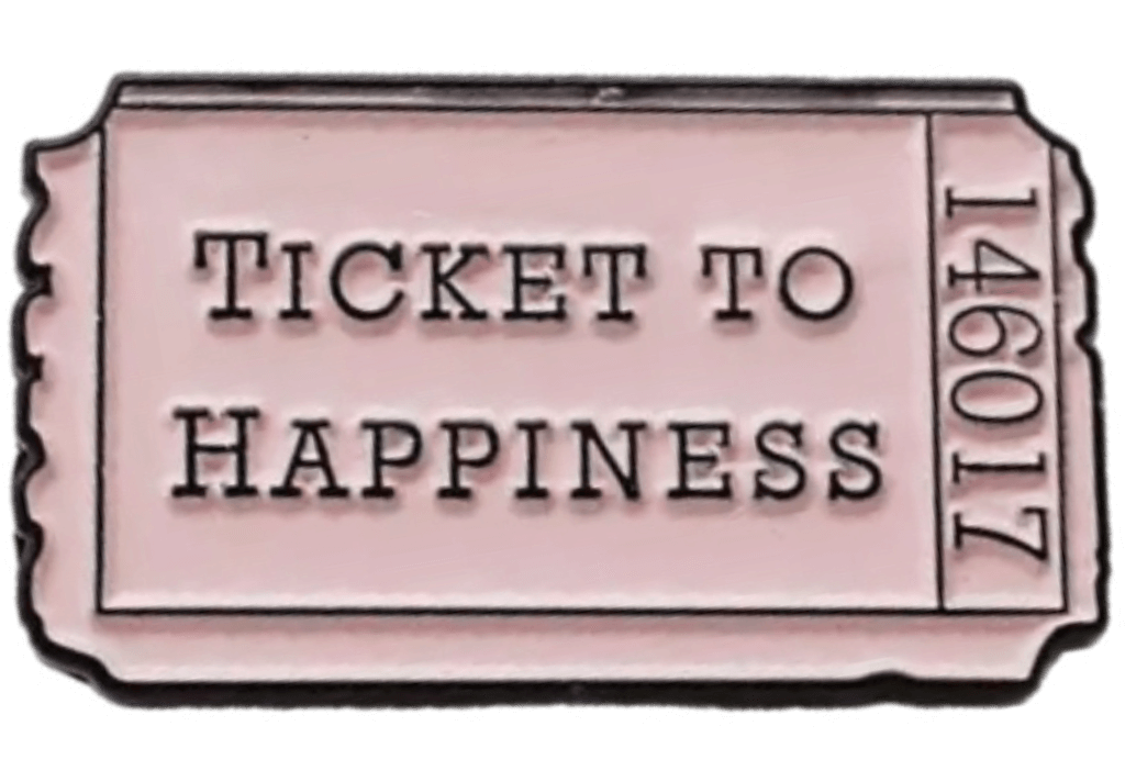Ticket to Happiness